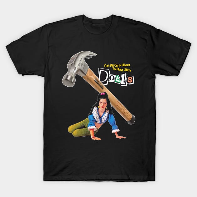 Welcome to the Dollhouse Retro Cult Classic Fan Art T-Shirt by darklordpug